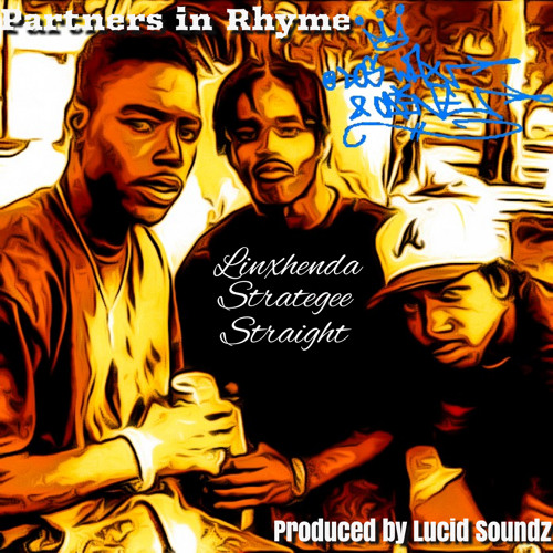 Partnerz in Rhyme - O Dog, Wax & Caine (Partners in Rhyme)