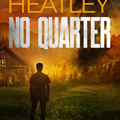 READ EPUB 📫 No Quarter (A Tom Rollins Thriller Book 6) by  Paul Heatley [KINDLE PDF