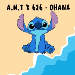 A.N.T X 626 - OHANA