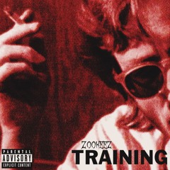 Z00KEEZ ~ TRAINING (Beat Only)