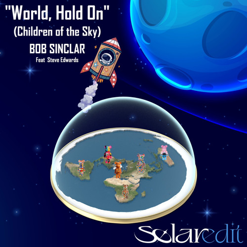 Bob Sinclar-World hold on-(SØLAR EDIT) Preview [Long version on Free DL]