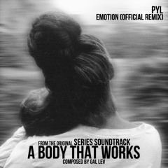Emotion (Music From The Original TV Series) [Official Remix]