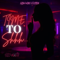 SLOW WHINE MIX PART.1 - DJ MATIX.mp3