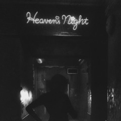 HALLOWHEARTS - HEAVENS NIGHT (PROD.CHROME)