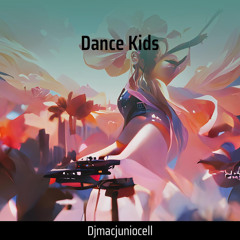 Dance Kids (Remastered 2023)