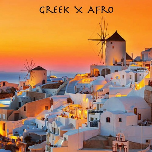 Stream DJ Christos | Listen to Greek X Afro playlist online for free on ...