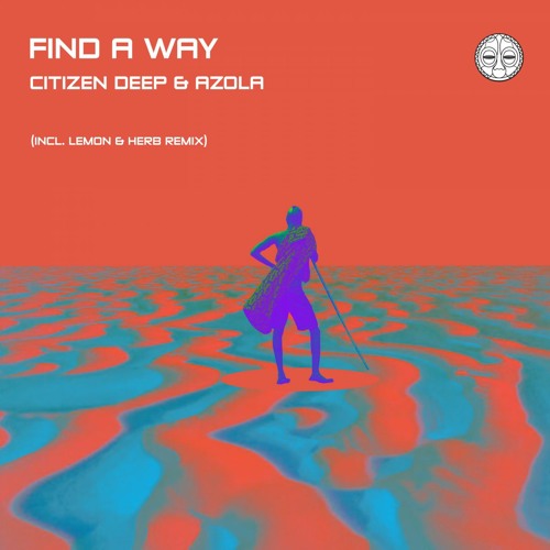 Find A Way (Radio Edit)