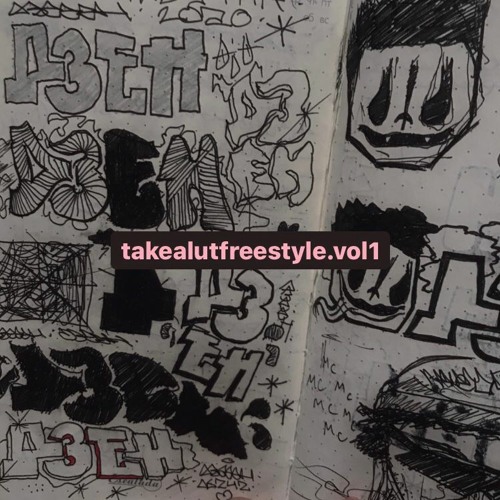 takealutfreestyle.vol1 ( prod.by BLUNTED )