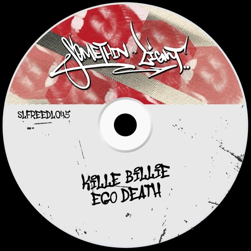 Kille Billie - Ego Death [SLFREEDL045]