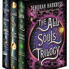 Read PDF 📜 The All Souls Trilogy Boxed Set (All Souls Series) by  Deborah Harkness [