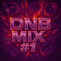DnB Mix #1  // ft. MACKY GEE, SASASAS, PHIBES