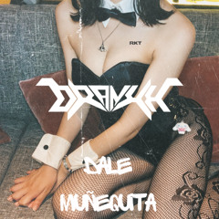 Dale muñekita Riddim RKT