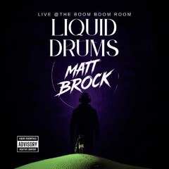 Liquid Drums  Rec live @The Boom Boom Room