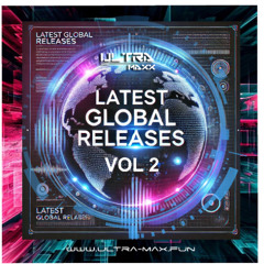 Radio Ultra Max Presents Latest Global Releases Vol 2 Mixed by radio resident Adrian van Angel