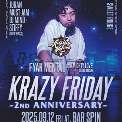 2025/9/12 KRAZY FRIDAY-2nd ANNIVERSARY- @鹿児島BAR SPIN