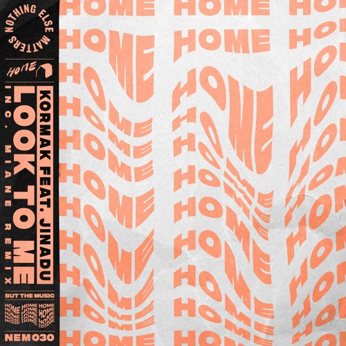Kormak Feat Jinadu - Look To Me (Miane Remix) [Nothing Else Matters]