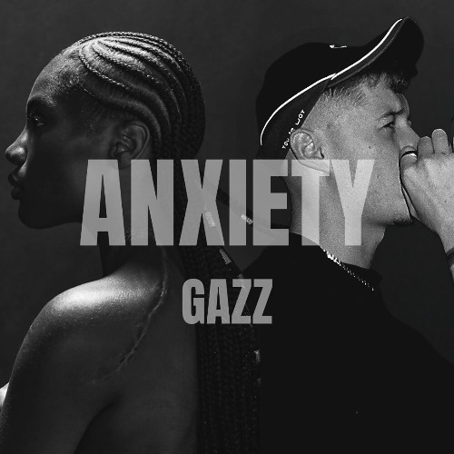 Anxiety (GAZZ Edit) [FREE DL]