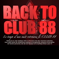 Back To Club 88 Le 08.04.07