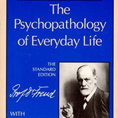 [FREE] EPUB 📙 The Psychopathology of Everyday Life (Complete Psychological Works of