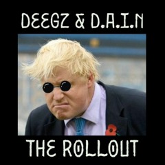 Deegz & DAIN - The Rollout