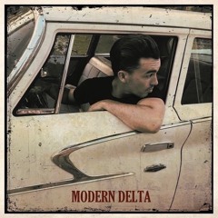 Modern Delta - Gimme Shelter