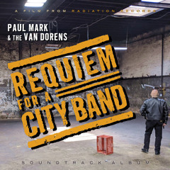 Requiem For A City Band (Original Motion Picture Soundtrack)