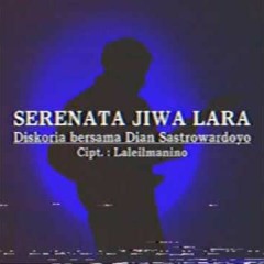 Diskoria feat. Dian Sastrowardoyo - Serenata Jiwa Lara (Drum Cover)