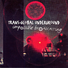 Stream Transglobal Underground music | Listen to songs
