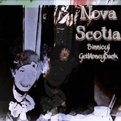 Nova Scotia w/GetMoneyDuck