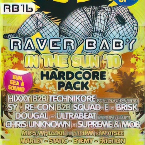 Chris Unknown @ Raverbaby - Event 16 - HTID In the Sun 🌞 '10 (June 2010)