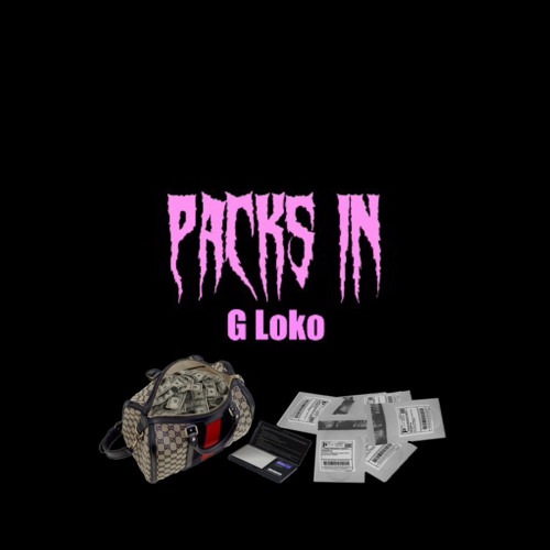 Packs In - G Loko