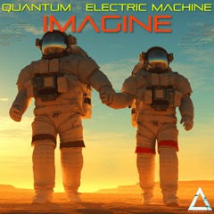 Quantum & Electric Machine - Imagine