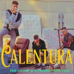 Calentura (feat. Vito Viny & Houancho)