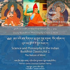 05 Science and Philosophy in the Indian Buddhist Classics,Vol 2-The Nature of Mind 20240311