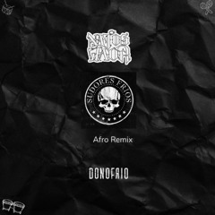 Natos y Waor - Sudores frios (Donofrio Afro Remix)