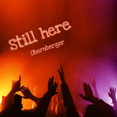 Sltill here  - Obernberger