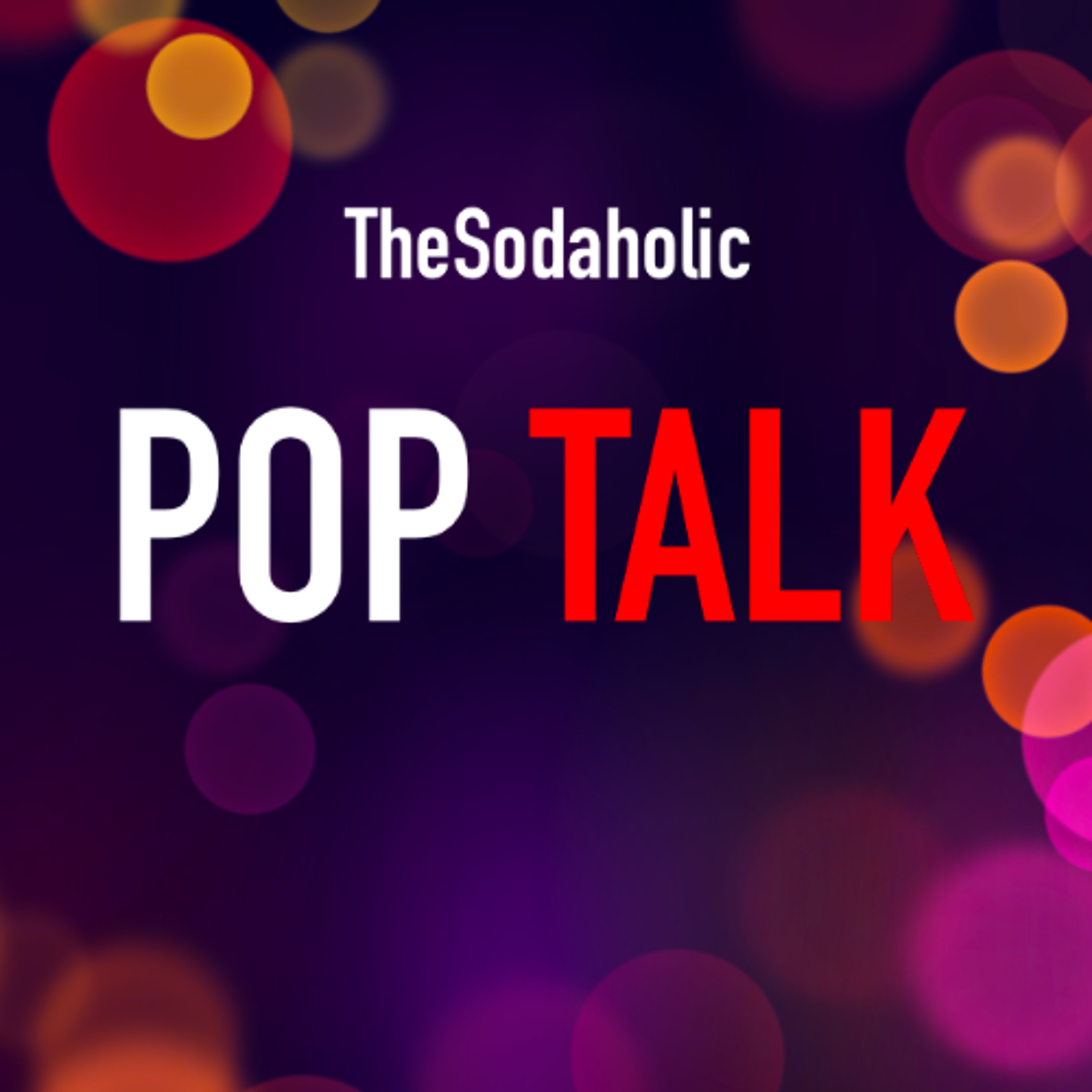 Pop Talk | Episode 36: "And how does that make you feel?" episode artwork