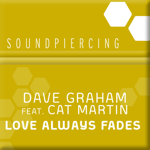 Love Always Fades (Radio Edit) [feat. Cat Martin]
