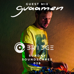 Sunday Soundscapes 028 - Guest mix GRAAMEN