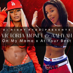 Victoria Monet - On My Mama (Aaliyah At Your Best Remix)