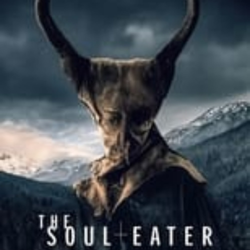 Stream The Soul Eater (2024) 𝐆𝐚𝐧𝐳𝐞𝐫 𝐅𝐢𝐥𝐦 Mp4 583643 by Alfie Bates