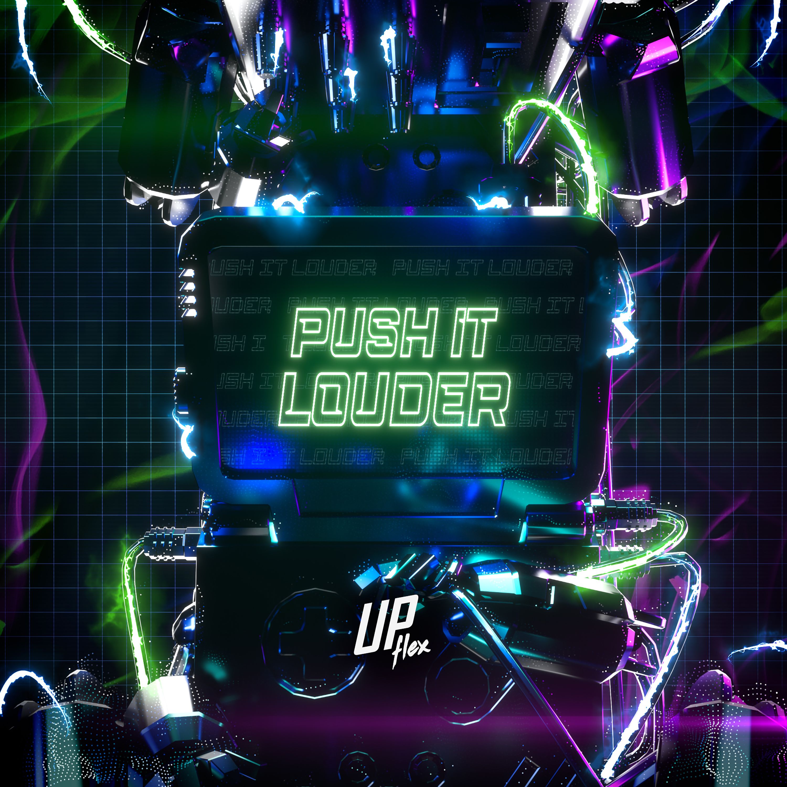 Upflex – Push It Louder