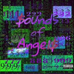 $ounds of Angel$