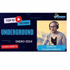 Playandmix Techno Underground Enero 24