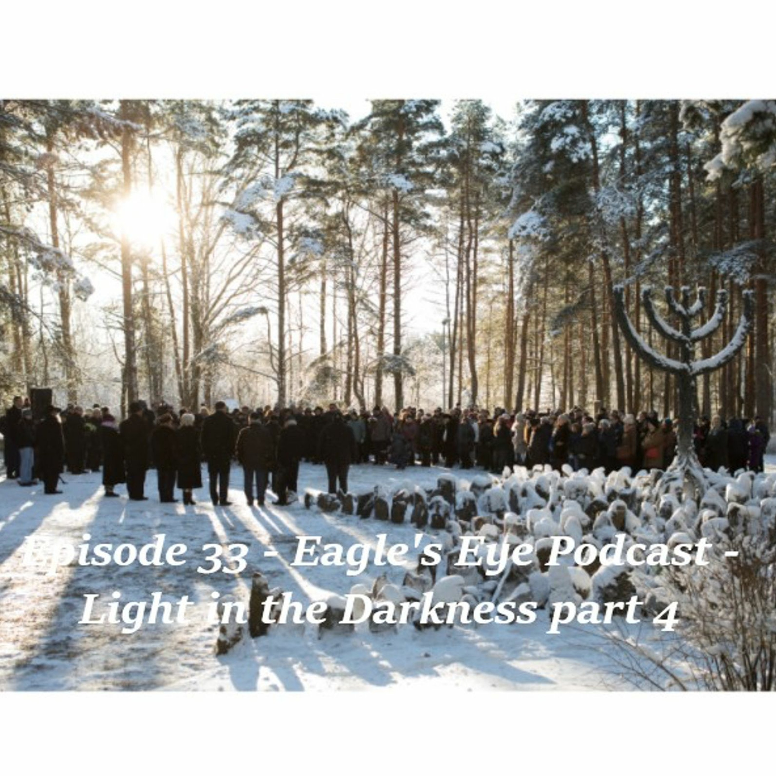The Eagle\'s Eye Podcast