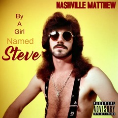 By A Girl Named Steve