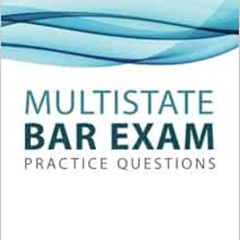 [Access] PDF 📰 Quest Multistate Bar Exam (MBE) Practice Questions by Quest Bar Revie