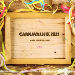 Feest DJ Lars - Carnaval Mix 2025