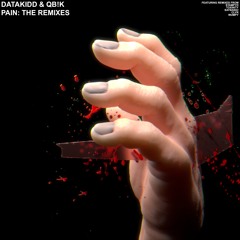 Qb!k, DataKidd - Pain (Stampyd Remix)