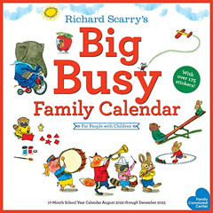 GET EPUB 💜 Richard Scarry Big Busy Family 2023 Wall Calendar: For People with Childr